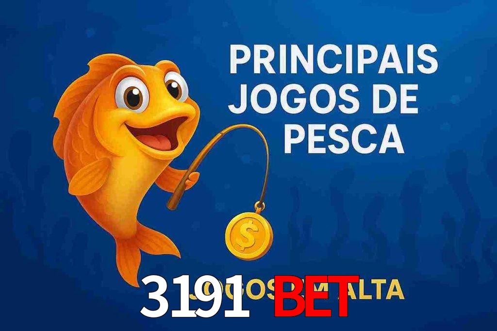 Pesca no 3191 bet