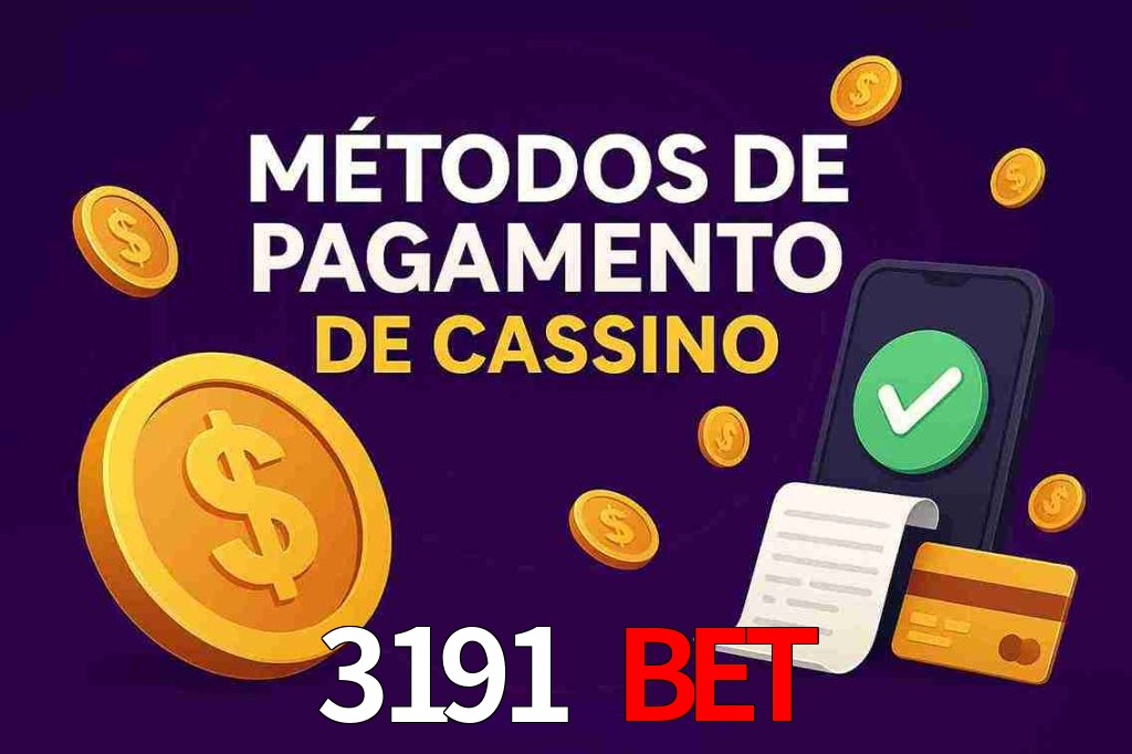 Métodos de Pagamento no 3191 bet